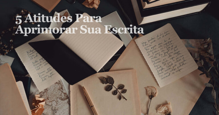 5-atitudes-para-aprimorar-a-escrita